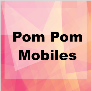 Words "Pom Pom Mobiles"