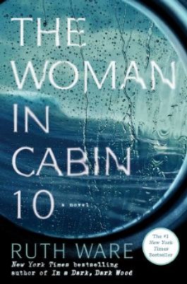 Book cover of The Woman in Cabin 10 by Ruth Ware