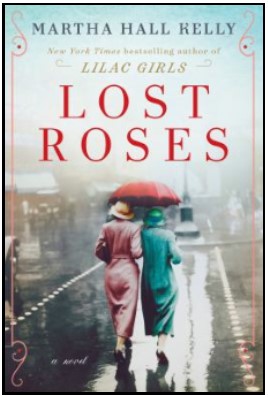 Book cover of Lost Roses by Martha Hall Kelly