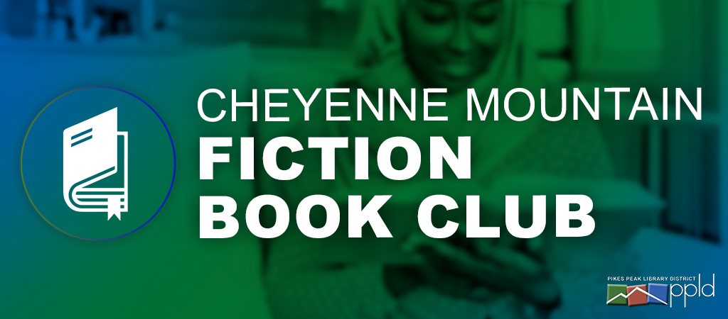 Cheyenne Mountain Fiction Book Club 