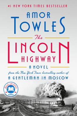 Book cover for Amor Towles's novel The Lincoln Highway