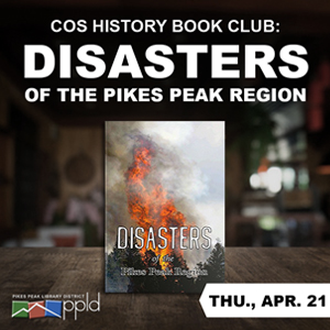 Disasters of the Pikes Peak Region book cover