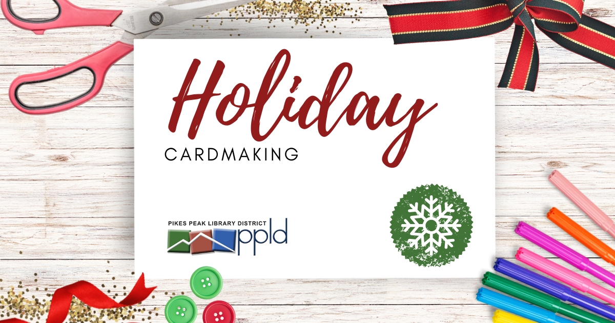 Crafting materials with the words "Holiday Cardmaking" and the PPLD logo