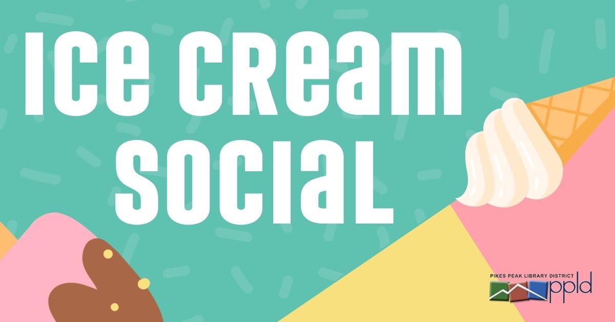 Words Ice Cream Social with ice cream treats