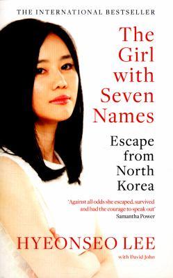 Book cover for The Girl with Seven Names by Hyeonseo Lee