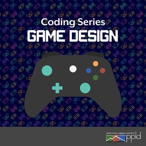 Picture of game controller with text "coding series: game design"