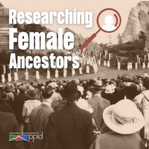Researching Female Ancestors class graphic