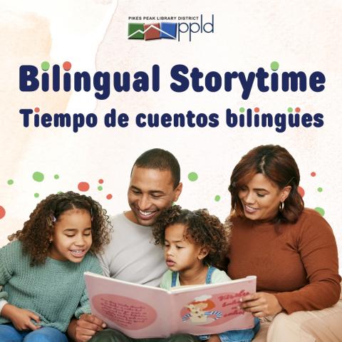Image of Family, two adults and two kids with text on top stating Bilingual Storytime Tiempo de Cuentos Bilingües. A small PPLD logo is in the center above the text.