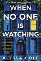 Book cover for "When No One Is Watching"