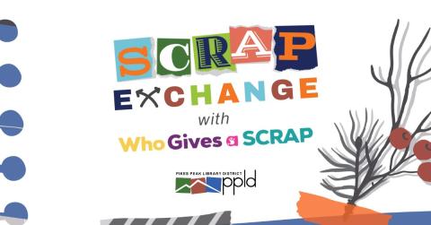 Phrase "Scrap exchange with Who Gives a Scrap" in cut-out letters
