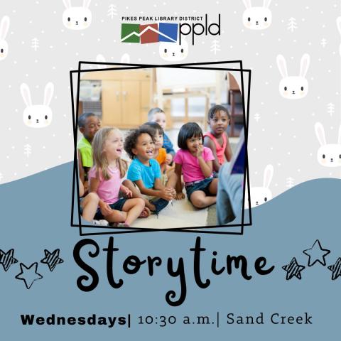 Picture of children sitting on floor looking at an obstructed person holding a book. Text below reads Storytime, 10:30 a.m., Sand Creek Library