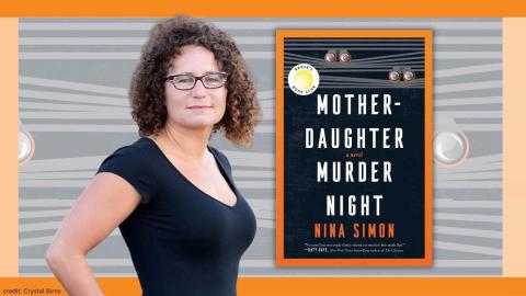 Image of Nina Simon with her book Mother-Daughter Murder Night