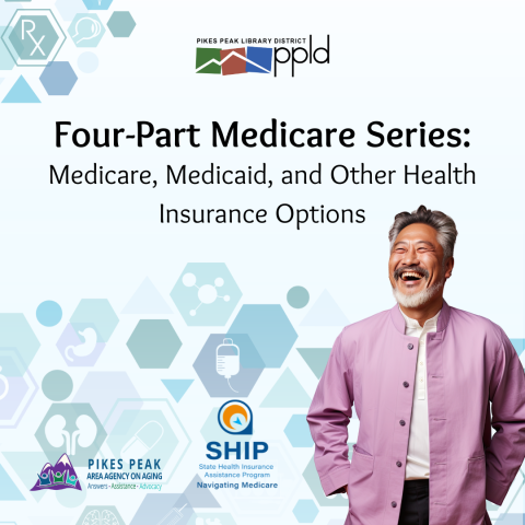 Medicare, Medicaid, and Other Health Insurance Options, Senior