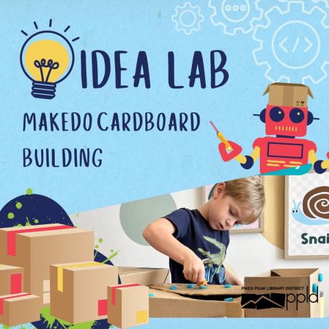 A child plays with cardboard boxes under a graphic of a robot and the words "Idea Lab Makedo Cardboard Building"