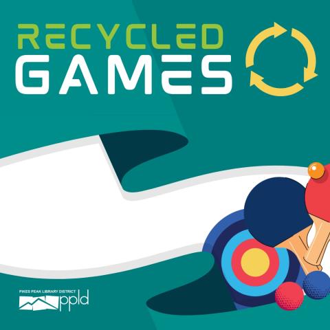 Ping pong paddles, golf balls, and a bulls eye sit underneath the words "Recycled Games"