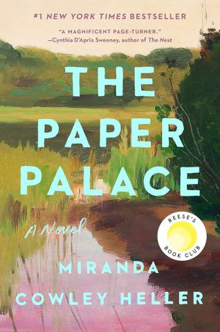 The cover of the book "The Paper Palace" by Miranda Cowley Heller