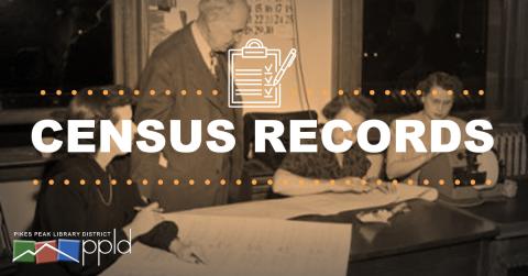 Graphic displaying text "Census Records" with people using papers and a machine at a desk in the background 