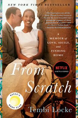 Cover of the book From Scratch by Tembi Locke. It depicts a black man resting his nose on the cheek of a black woman with his eyes closed. She is smiling and sitting on a bicycle