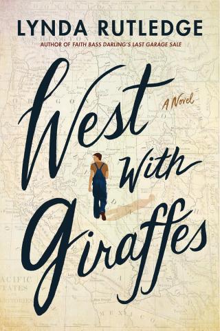 The cover of West with Giraffes by Lynda Rutledgey