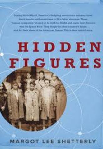 The Cover of "Hidden Figures" by Margot Lee Shetterly. The image is mostly light blue with several geometric shapes around it. There is a small sepia tone image of a group of women in a circle off center to the left.