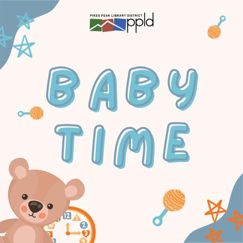 Pastel text reads "Baby Time" with baby themed ephemra decorating the image. A teddy bear and clock peek out from the bottom left corner.