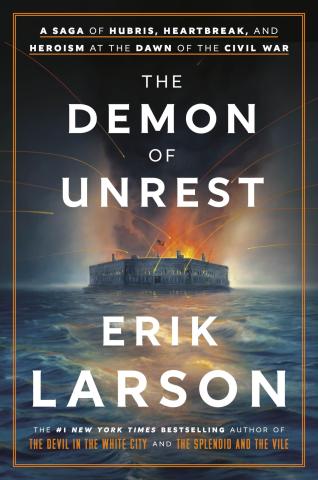 Cover of book "Demon of Unrest" by Erik Larson.