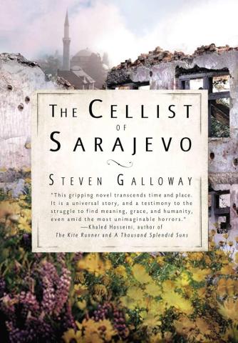 Cover of The Cellist of Sarajevo – Steven Galloway