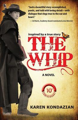The cover depicts a woman dressed in traditional Western wear to the left, while the title "The Whip" is written in red in the center of the cover. 