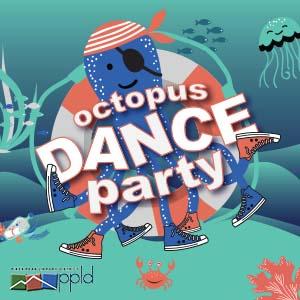 A blue octopus wearing sneakers, a red headband, and eye patch is dancing. Text: Octopus Dance Party