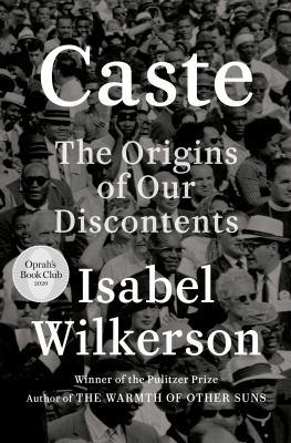 Book cover for Caste: The Origins of Our Discontents by Isabel Wilkerson