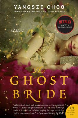 The Ghost Bride by Yangsze Choo