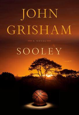  Sooley by John Grisham