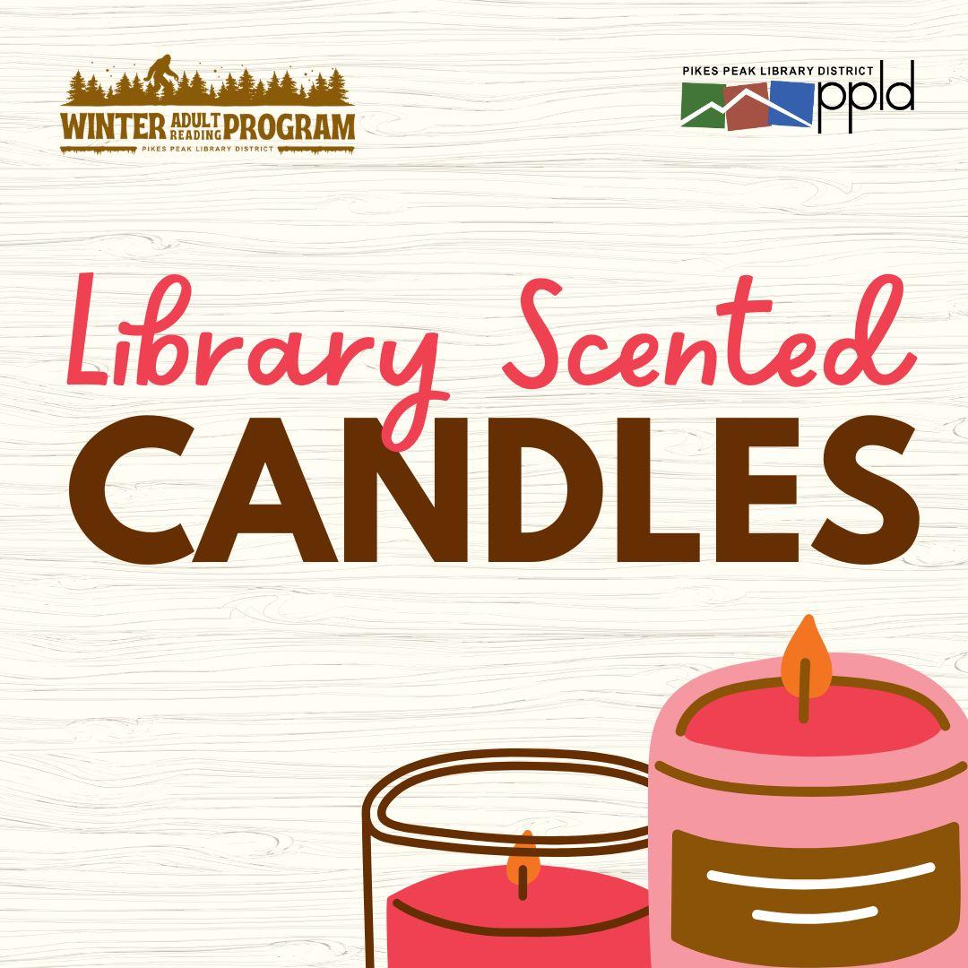 "Library Scented Candles" text with image of candles
