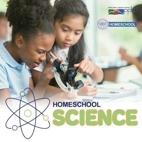 Two children looking into a microscope. The title reads, "Homeschool Science."