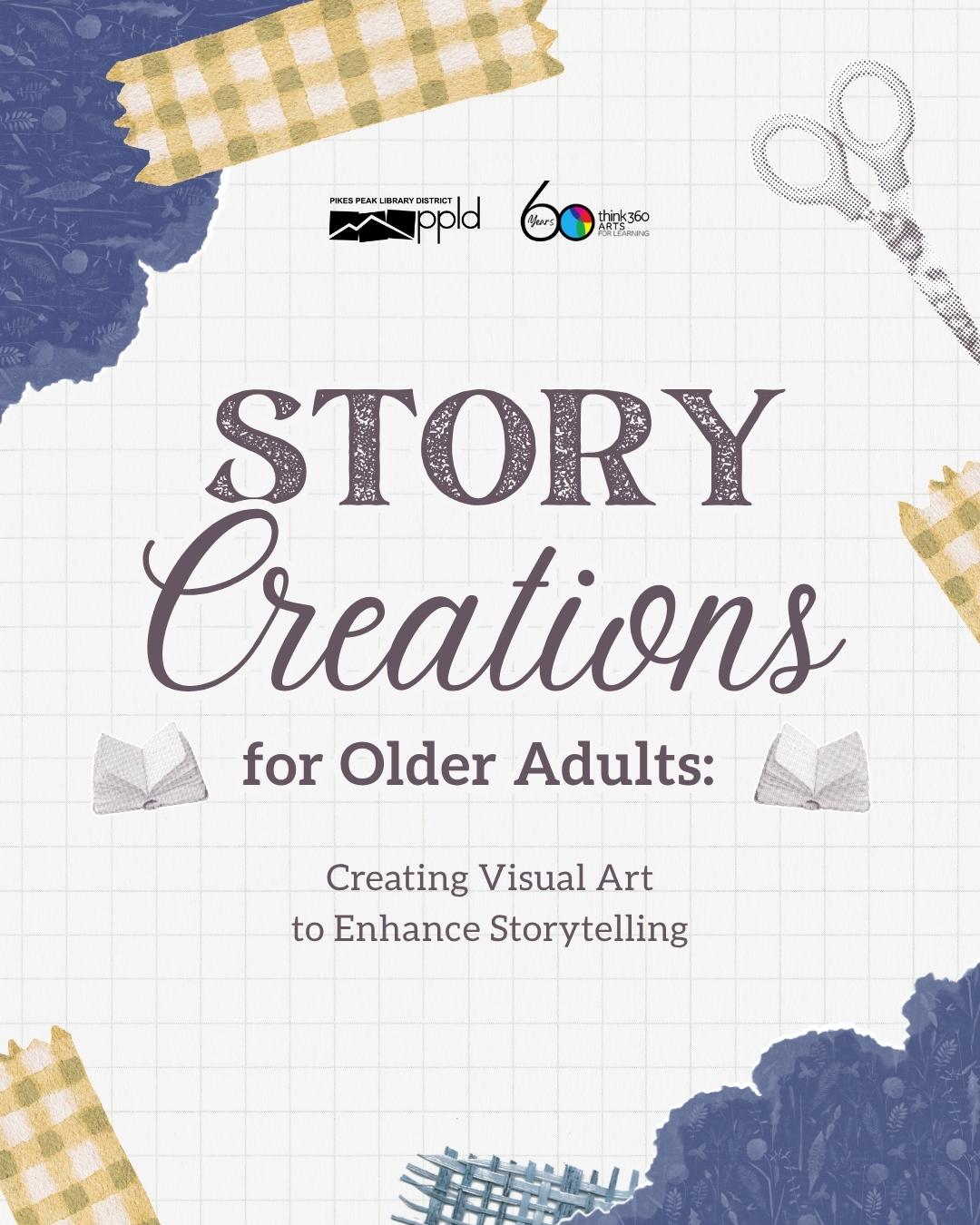 Graphic showing art supplies and text that reads "Story Creations For Older Adults"