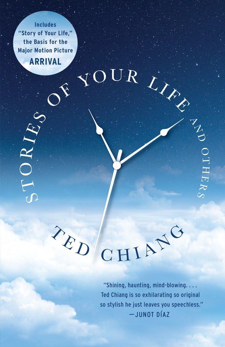 A picture of the cover of Stories of Your Life and Others by Ted Chiang.