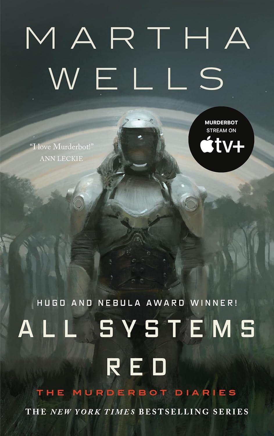 Picture of the cover of All Systems Red.