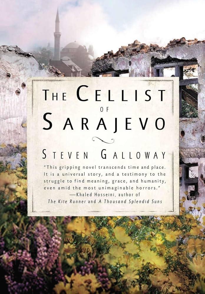 Cover of The Cellist of Sarajevo – Steven Galloway