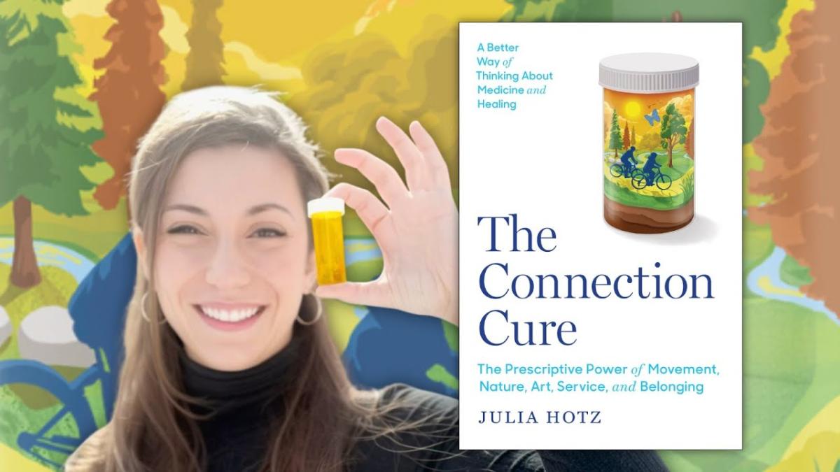 Photo of author Julia Hotz and image of the cover jacket of her book The Connection Cure
